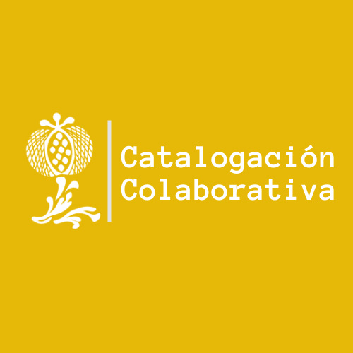 Catalogación Colaborativa: Hablan Nuestros Voluntarios